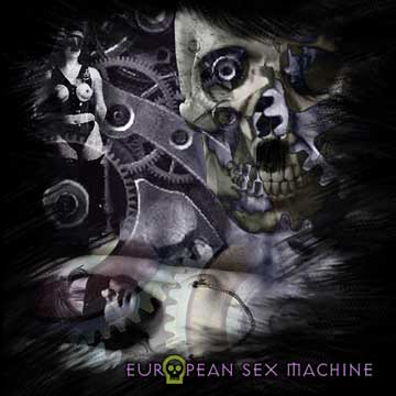 European Sex Machine album cover